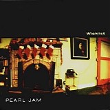 Pearl Jam - Wishlist Single