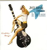 Jeff Beck & Big Town Playboys - Crazy Legs