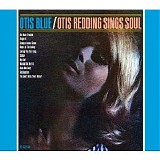 Otis Redding - Otis Blue: Otis Redding Sings Soul