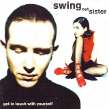 Swing Out Sister - Get In Touch With Yourself