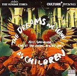 Noel Gallagher - The Dreams we Have as Children