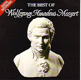 Mozart - The Best of Wolfgang Amadeus Mozart