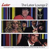 Various artists - The Later Lounge 2