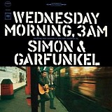Simon & Garfunkel - Wednesday Morning, 3 AM [Bonus Tracks]