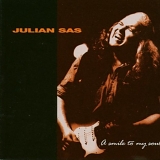 Julian Sas - A Smile To My Soul