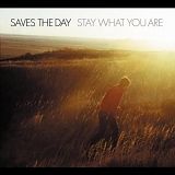 Saves The Day - Stay What You Are