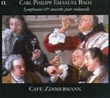 Bach CPE - Symphonies & concertos pour violoncelle (Cafe Zimmermann)