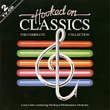 The Royal Philharmonic Orchestra - The Complete Hooked On Classics Collection