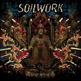 Soilwork - The Panic Broadcast (Deluxe Edition)
