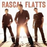 Rascal Flatts - Nothing like this