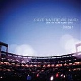 Dave Matthews Band - Live in New York City (Disco 1)