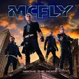 McFly - Above the noise
