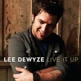 Lee DeWyze - Live it up