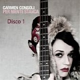Carmen Consoli - Per niente stanca (Disco 1)
