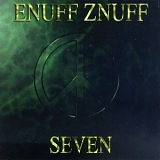 Enuff Z'Nuff - Seven