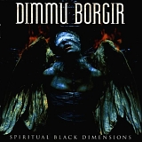 Dimmu Borgir - Spiritual Black Dimensions