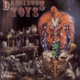 Dangerous Toys - Dangerous Toys