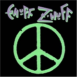 Enuff Z'Nuff - Enuff Z'Nuff