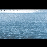 The Dears - No Cities Left