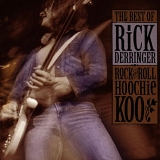Rick Derringer - Rock and Roll Hoochie Koo: The Best of Rick Derringer