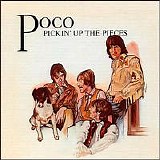 Poco - Pickin' Up the Pieces