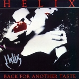 Helix - Back For Another Taste