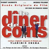 Vladimir Cosma - Le DÃ®ner de Cons