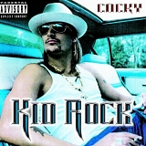 Kid Rock - Cocky