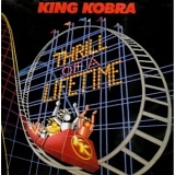 King Kobra - Thrill Of A Lifetime