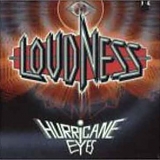 Loudness - Hurricane Eyes