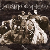 Mushroomhead - xx