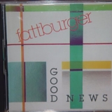 Fattburger - Good News