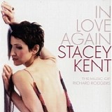 Stacey Kent - In Love Again