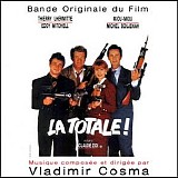 Vladimir Cosma - La Totale!