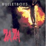 Bullet Boys - Za-Za