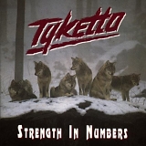 Tyketto - Strength In Numbers