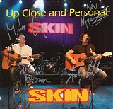 Skin - Up Close And Personal