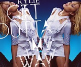 Kylie Minogue - Get Outta My Way