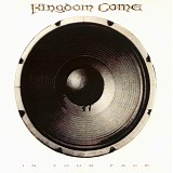 Kingdom Come - In Your Face