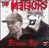 The Meteors - Madman Roll