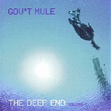 Gov't Mule - The Deep End, Vol. 1