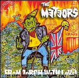 The Meteors - Only The Meteors Are Pure Psychobilly