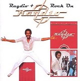 Raydio - Raydio + Rock On