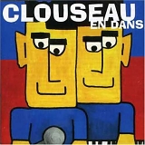Clouseau - En Dans