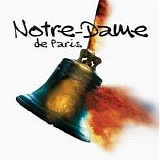 Musical Notre-Dame de Paris - Notre-Dame de Paris Version Anglaise (London cast)