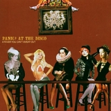 Panic! At The Disco - A Fever You Can't Sweat Out