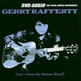 Gerry Rafferty - Can I Have My Money Back?
