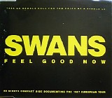 Swans - Feel Good Now
