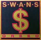 Swans - Greed