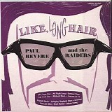 Paul Revere & The Raiders - Like Long Hair